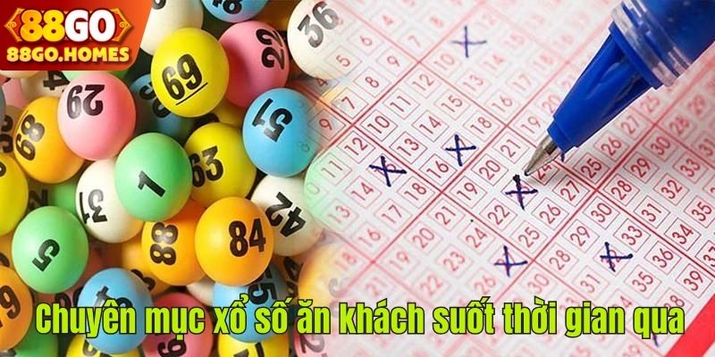 Chuyên mục xổ số ăn khách suốt thời gian qua